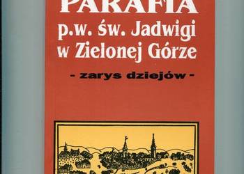 Parafia p.w.sw.Jadwigi w Zielonej Górze