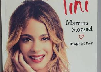 Po prostu Tini. Książka o mnie - Martina Stoessel