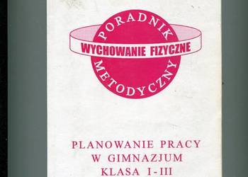 Wychowanie fizyczne Poradnik metodyczny Klasa I-III