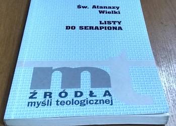 Listy do Serapiona / Atanazy Wielki