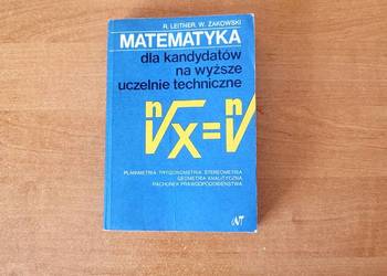 Matematyka dla kandydatów na wyższe uczelnie techniczne