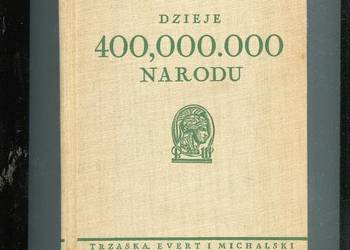Dzieje 400.000.000 narodu - M.A. Nourse