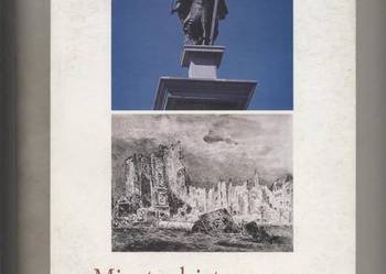 Miasto historyczne Potencjał dziedzictwa