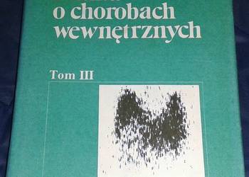 Nauka o chorobach wewnętrznych Tom 3 - Witold Orłowski