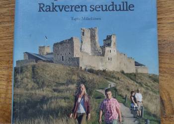 Estonia Tapion matkassa Rakveren seudulle- Tapio Makelainen