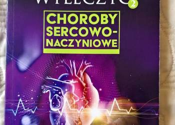 Andrzej Frydrychowski - Skutecznie wyleczyć. Choroby sercowo-naczyniowe