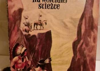 Tomek na wojennej ścieżce wyjątkowe książki prezenty unikat