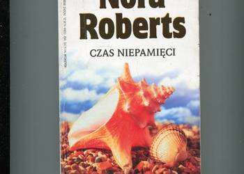 Czas niepamięci - Nora Roberts