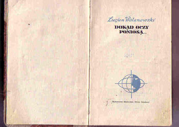 (3703) DOKĄD OCZY PONIOSĄ – LUCJAN WOLANOWSKI