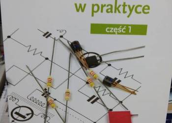 Podstawy elektroniki w praktyce 1