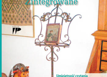 Nauczanie Początkowe. Nr 4. Umiejętność czytania podstawą...
