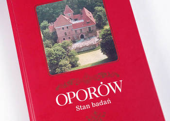 Oporów - Stan badań Kin-Rzymkowska Grażyna