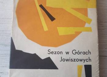 Sezon w Górach Jowiszowych Marian Promiński CZYTELNIK 1962