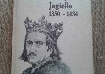 WŁADYSŁAW JAGIEŁŁO - Stefan M. KUCZYŃSKI