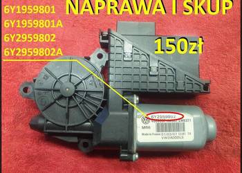 Naprawa i skup moduł silniczek szyb 6Y2959802  6Y1959801