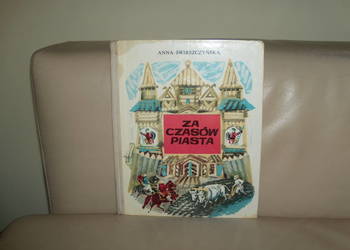 Za czasów Piasta Anna Świrszczyńska
