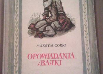 Opowiadania i bajki Gorki