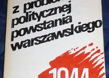 Z problematyki politycznej powstania warszawskiego 1944