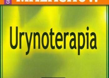 Urynoterapia  - Giennadij Małachow