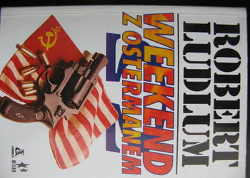 Robert Ludlum, Weekend z Ostermanem