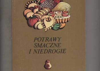 Potrawy smaczne i niedrogie