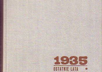 (6627) OSTATNIE LATA DRUGIEJ RZECZYPOSPOLITEJ (1935 – 1939)