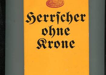 Herrscher ohne Krone - Albert Norden