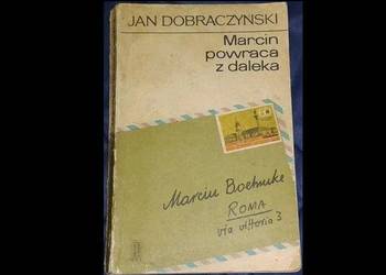 Marcin powraca z daleka - Jan Dobraczyński