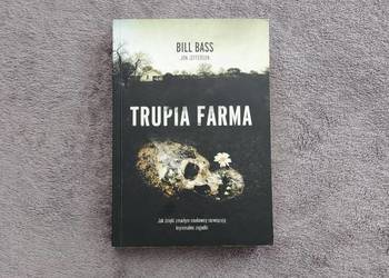 Trupia farma - Bill Bass, Jon Jefferson