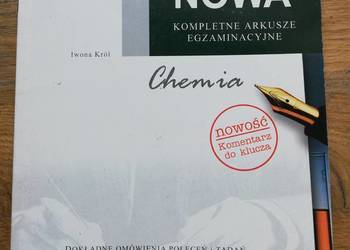 Chemia Matura Nowa kompletne arkusze egzaminacyjne- I. Król