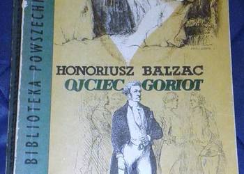 Ojciec Goriot - Honoriusz Balzac