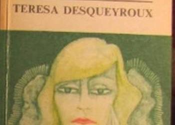 TERESA DESQUEYROUX - MAURIAC FRANCOIS