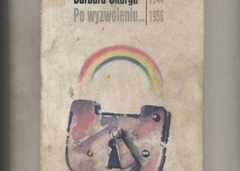 Po wyzwoleniu...1944-1956 - Skarga