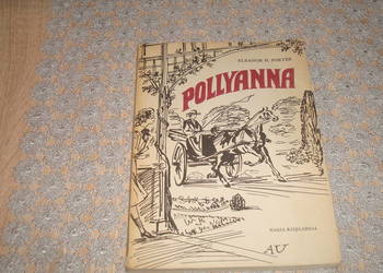 Pollyanna - Porter - Pollyanna dorasta- Porter  / k