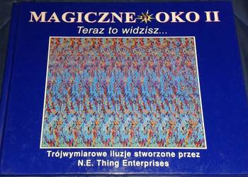 Magiczne oko 2. Teraz to widzisz - N. E. Thing Enterprises
