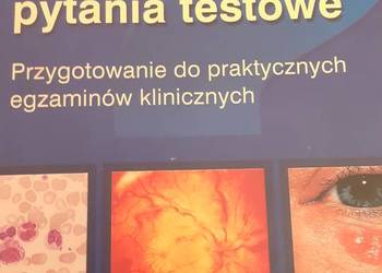 Przygotowanie do praktycznych egzamów klinicznych. Przygotowanie do praktycznych egzamów klinicznych.