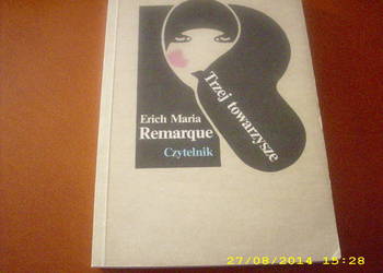Trzej towarzysze   -  E.M. Remarque