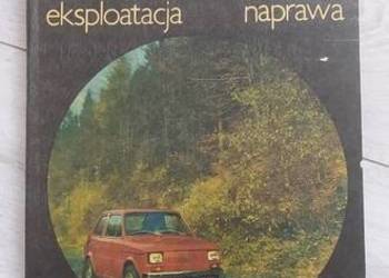 Polski Fiat 126p budowa eksploatacja naprawa Polski Fiat 126p budowa eksploatacja naprawa