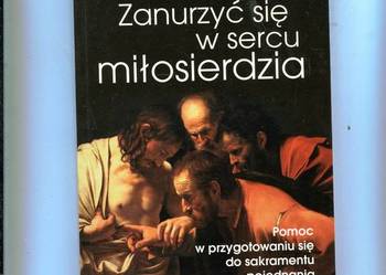 Zanurzyć się w sercu miłosierdzia - Ks Krzysztof Porosło
