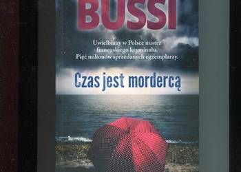 Czas jest mordercą - Michel Bussi