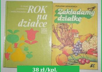 Rok na działce/ Zakładamy działkę - ogród / działka / uprawa / rośliny
