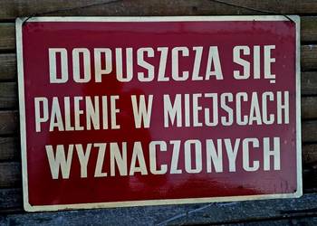Stara Emaliowana Tablica Dopuszcza Się Palenie W Miejscach Wyznaczonych PRL