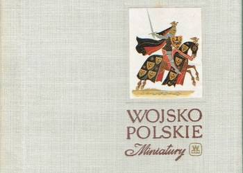 WOJSKO POLSKIE X-XIX W. MINIATURY