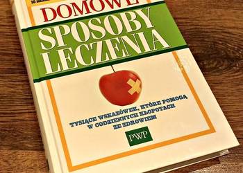 Poradnik - Domowe sposoby leczenia