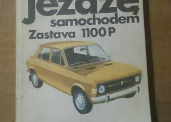 Z. Glinka "Jeżdżę samochodem Zastava 1100 P