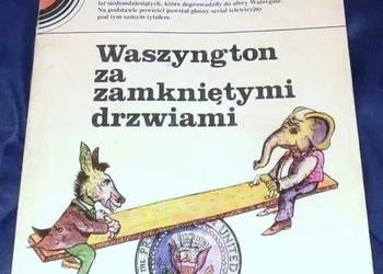 Waszyngton za zamkniętymi drzwiami - John Ehrlichman