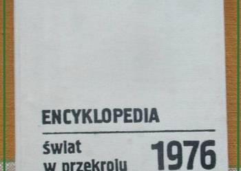 Encyklopedia - Świat w przekroju  / 1976 / świat / wiedza / edukacja