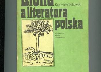 Biblia a literatura polska - Kazimierz Bukowski