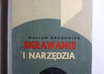 SKRAWANIE I NARZĘDZIA - WACŁAW BRODOWICZ
