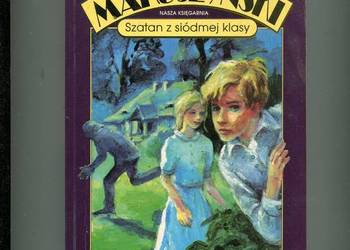 Szatan z siódmej klasy - Makuszyński